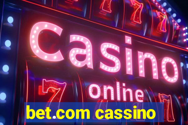 bet.com cassino